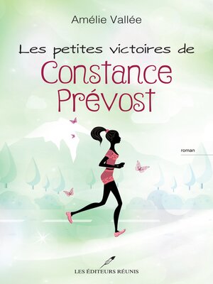 cover image of Les petites victoires de Constance Prévost